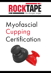 RockTape Myofascial Cupping Certification